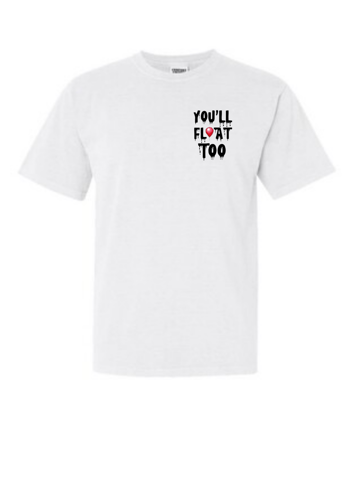 You'll Float Too Tee